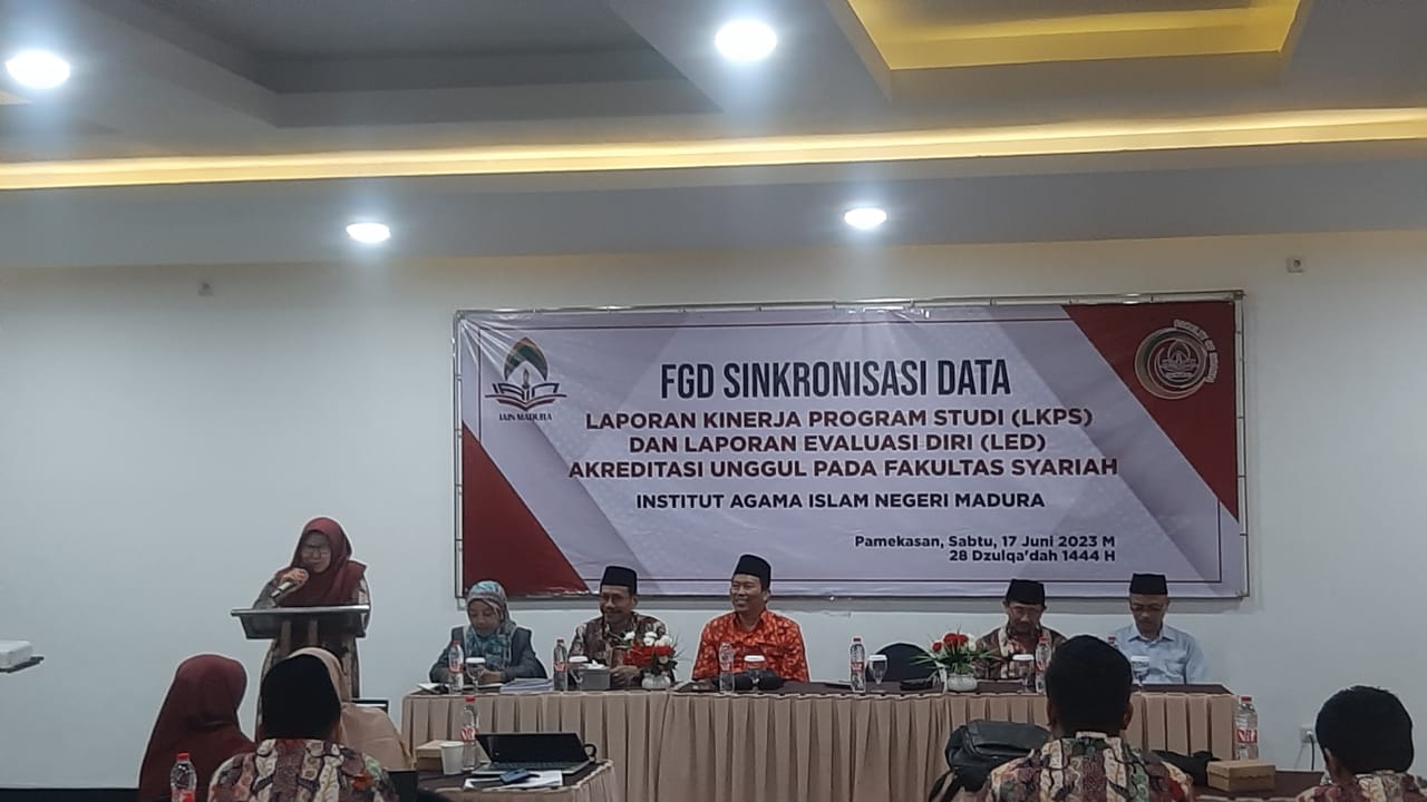 FGD SINGKRONISASI DATA LKPS DAN LED AKREDITASI UNGUL FAKULTAS SYARIAH IAIN MADURA